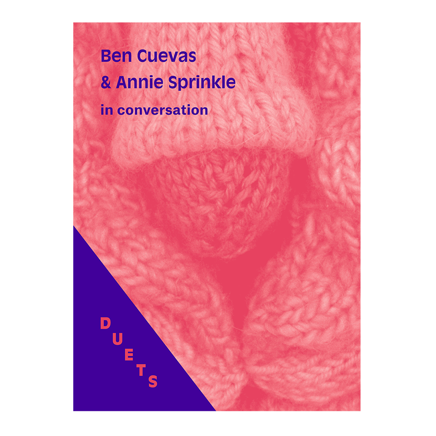 Duets 4: Ben Cuevas & Annie Sprinkle