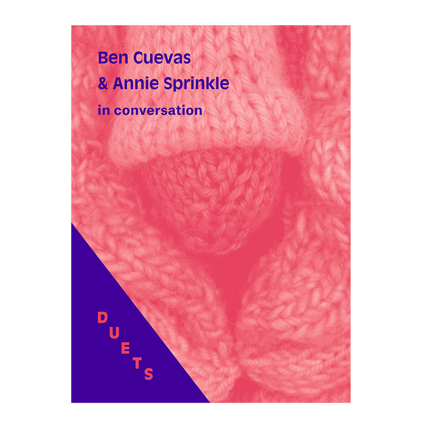 Duets 4: Ben Cuevas & Annie Sprinkle