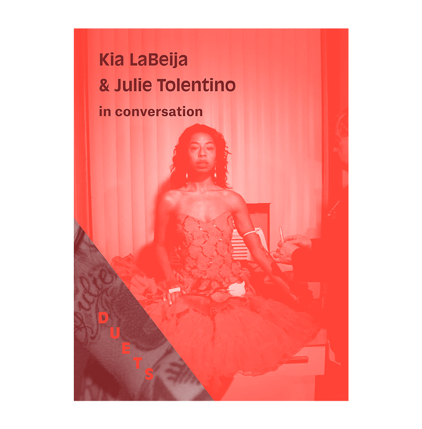 Duets 5: Kia LaBeija & Julie Tolentino in Conversation