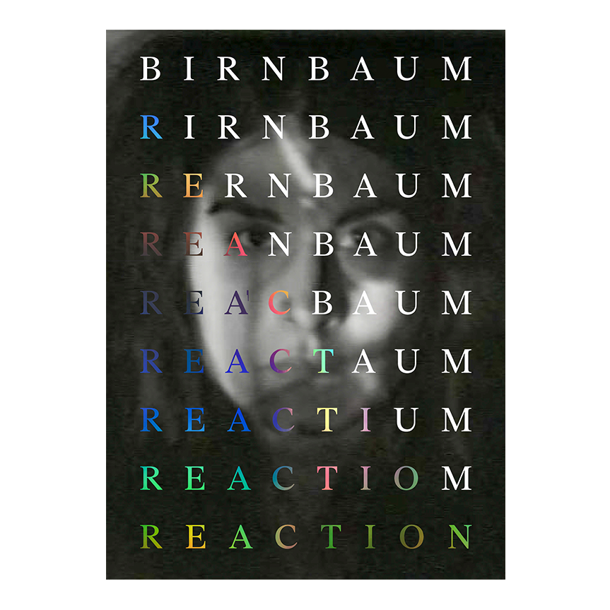 Dara Birnbaum: Reaction